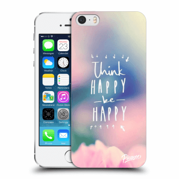 Ovitek za Apple iPhone 5/5S/SE - Think happy be happy