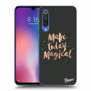 Ovitek za Xiaomi Mi 9 SE - Make today Magical