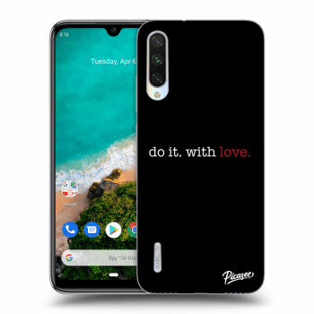 Ovitek za Xiaomi Mi A3 - Do it. With love.