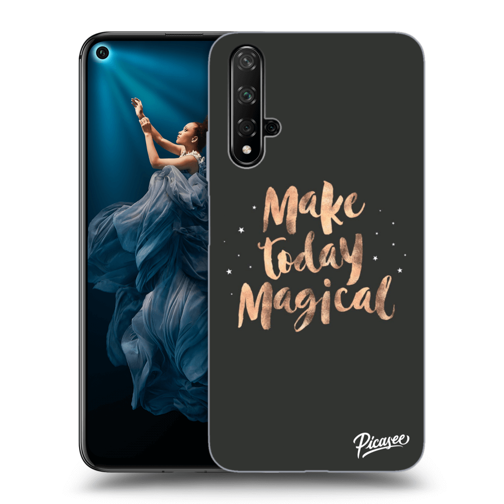 Picasee ULTIMATE CASE za Honor 20 - Make today Magical