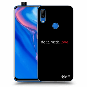 Ovitek za Huawei P Smart Z - Do it. With love.