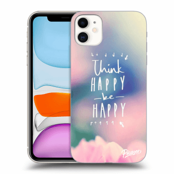 Ovitek za Apple iPhone 11 - Think happy be happy