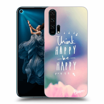 Ovitek za Honor 20 Pro - Think happy be happy