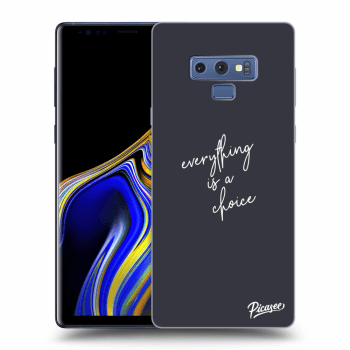 Ovitek za Samsung Galaxy Note 9 N960F - Everything is a choice