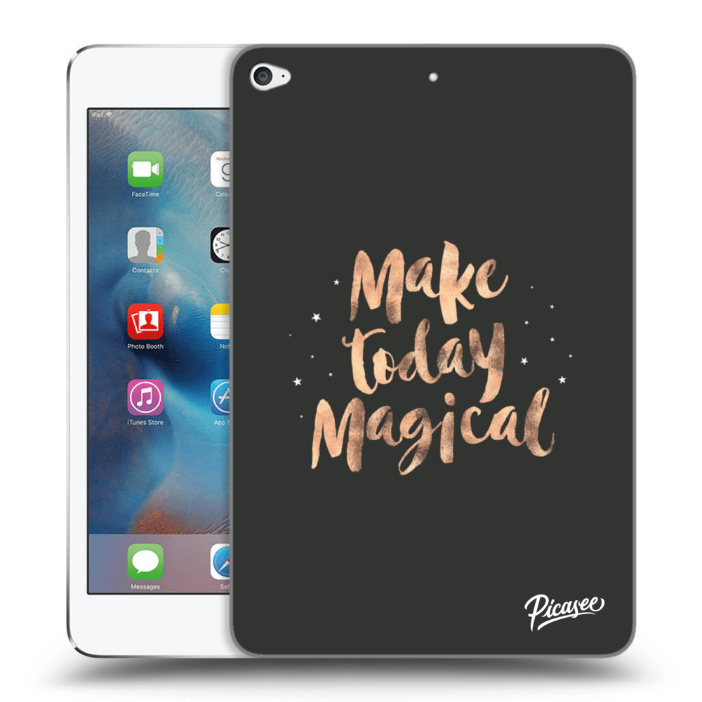 Picasee silikonski črni ovitek za Apple iPad mini 4 - Make today Magical