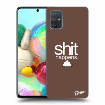 Ovitek za Samsung Galaxy A71 A715F - Shit happens