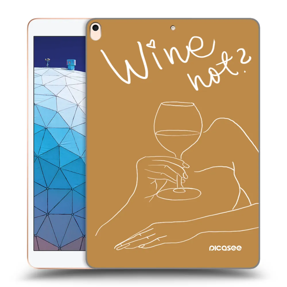 Picasee silikonski prozorni ovitek za Apple iPad Air 10.5" 2019 (3.gen) - Wine not