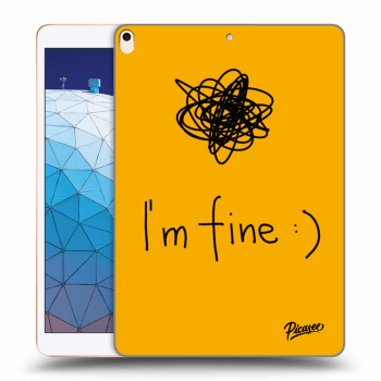 Picasee silikonski prozorni ovitek za Apple iPad Air 10.5" 2019 (3.gen) - I am fine