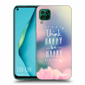 Ovitek za Huawei P40 Lite - Think happy be happy