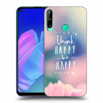 Ovitek za Huawei P40 Lite E - Think happy be happy