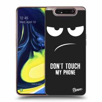 Ovitek za Samsung Galaxy A80 A805F - Don't Touch My Phone
