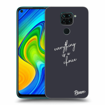 Ovitek za Xiaomi Redmi Note 9 - Everything is a choice