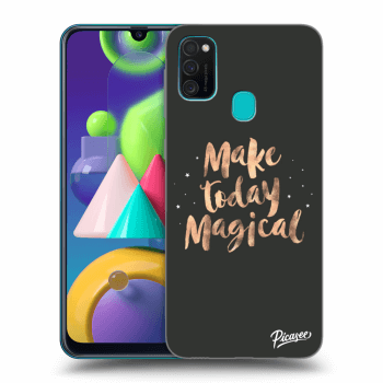 Ovitek za Samsung Galaxy M21 M215F - Make today Magical