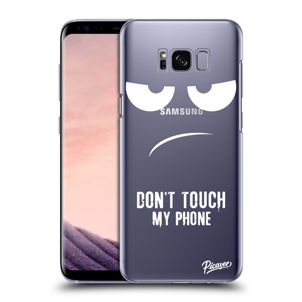 Picasee silikonski prozorni ovitek za Samsung Galaxy S8 G950F - Don't Touch My Phone