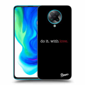 Ovitek za Xiaomi Poco F2 Pro - Do it. With love.