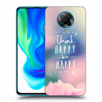 Ovitek za Xiaomi Poco F2 Pro - Think happy be happy