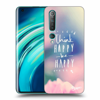 Ovitek za Xiaomi Mi 10 - Think happy be happy