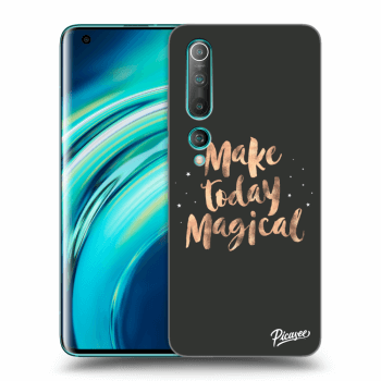 Ovitek za Xiaomi Mi 10 - Make today Magical