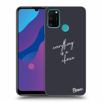Ovitek za Honor 9A - Everything is a choice