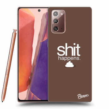 Ovitek za Samsung Galaxy Note 20 - Shit happens