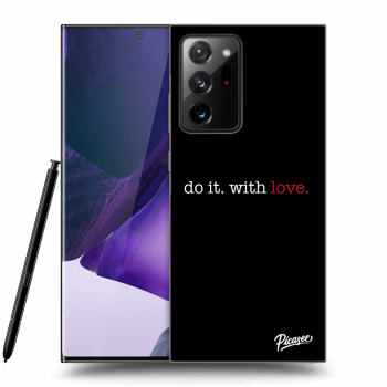 Picasee ULTIMATE CASE za Samsung Galaxy Note 20 Ultra - Do it. With love.
