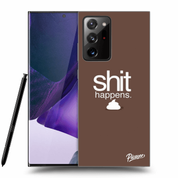 Ovitek za Samsung Galaxy Note 20 Ultra - Shit happens