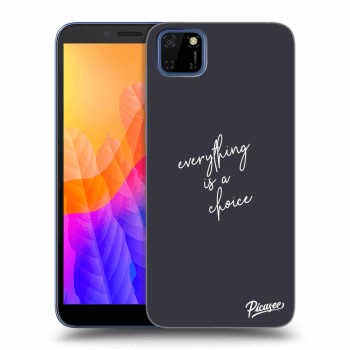 Ovitek za Huawei Y5P - Everything is a choice