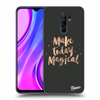 Ovitek za Xiaomi Redmi 9 - Make today Magical
