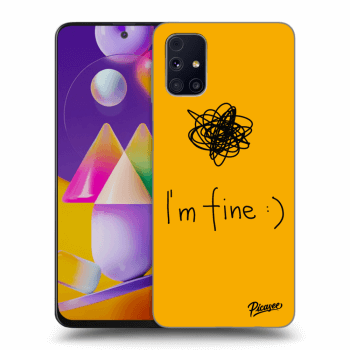 Ovitek za Samsung Galaxy M31s - I am fine