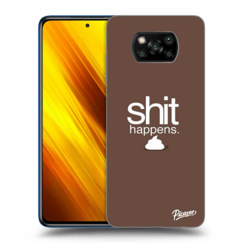 Ovitek za Xiaomi Poco X3 - Shit happens