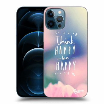 Ovitek za Apple iPhone 12 Pro Max - Think happy be happy