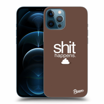 Ovitek za Apple iPhone 12 Pro Max - Shit happens