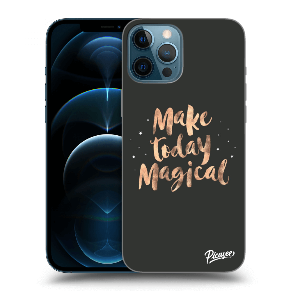 Picasee ULTIMATE CASE MagSafe za Apple iPhone 12 Pro Max - Make today Magical