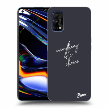 Ovitek za Realme 7 Pro - Everything is a choice