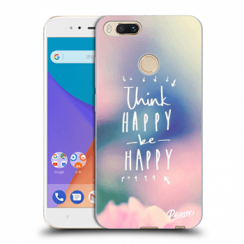 Ovitek za Xiaomi Mi A1 Global - Think happy be happy