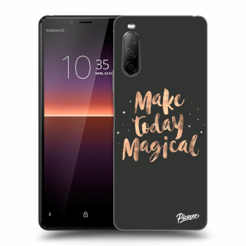 Ovitek za Sony Xperia 10 II - Make today Magical