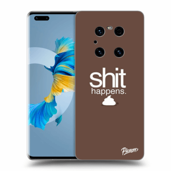 Ovitek za Huawei Mate 40 Pro - Shit happens