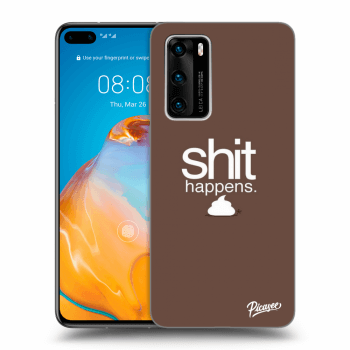 Ovitek za Huawei P40 - Shit happens