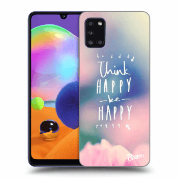 Ovitek za Samsung Galaxy A31 A315F - Think happy be happy