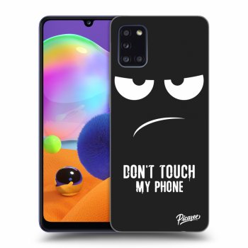 Picasee silikonski črni ovitek za Samsung Galaxy A31 A315F - Don't Touch My Phone