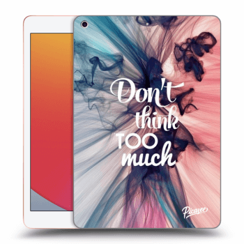Ovitek za Apple iPad 10.2" 2020 (8. gen) - Don't think TOO much