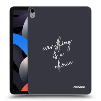 Ovitek za Apple iPad Air 4 10.9" 2020 - Everything is a choice