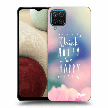 Ovitek za Samsung Galaxy A12 A125F - Think happy be happy