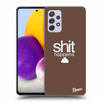 Ovitek za Samsung Galaxy A72 A725F - Shit happens