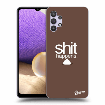 Ovitek za Samsung Galaxy A32 5G A326B - Shit happens