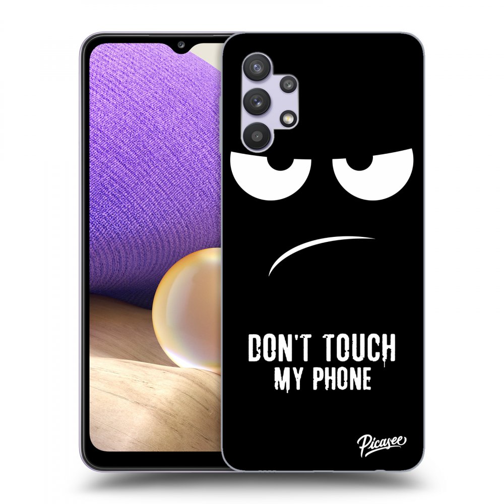 Picasee ULTIMATE CASE za Samsung Galaxy A32 5G A326B - Don't Touch My Phone