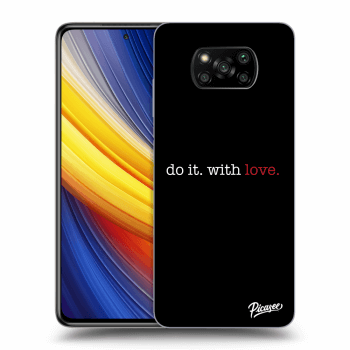 Ovitek za Xiaomi Poco X3 Pro - Do it. With love.