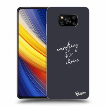 Ovitek za Xiaomi Poco X3 Pro - Everything is a choice