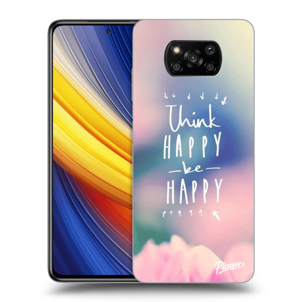 Picasee ULTIMATE CASE za Xiaomi Poco X3 Pro - Think happy be happy