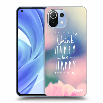 Ovitek za Xiaomi Mi 11 Lite - Think happy be happy